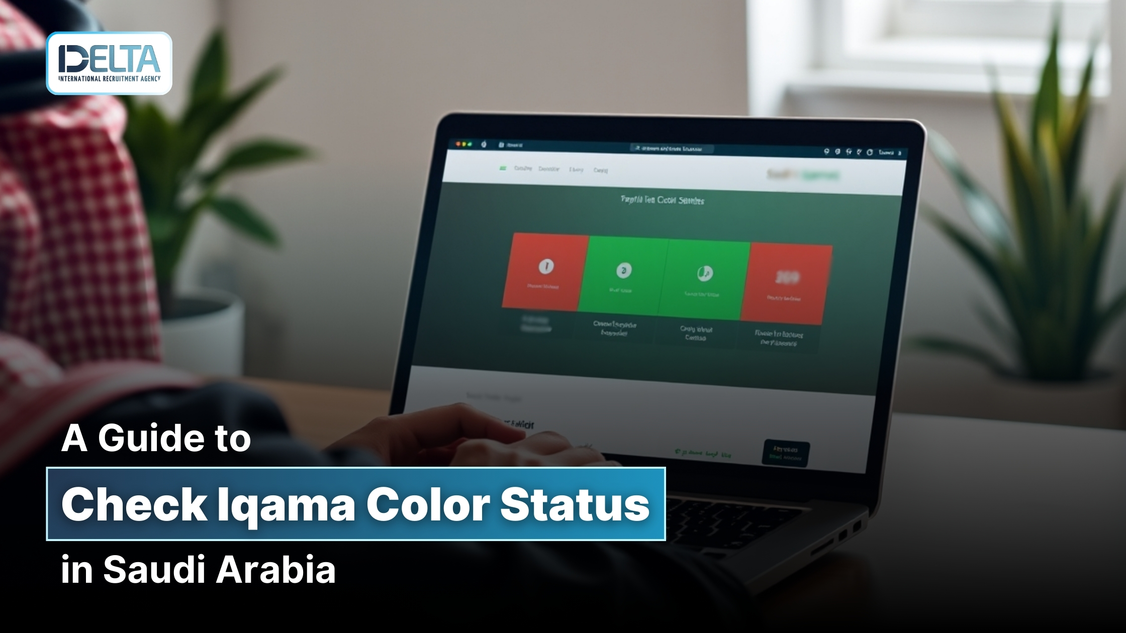 A Guide to Check Iqama Color Status in Saudi Arabia